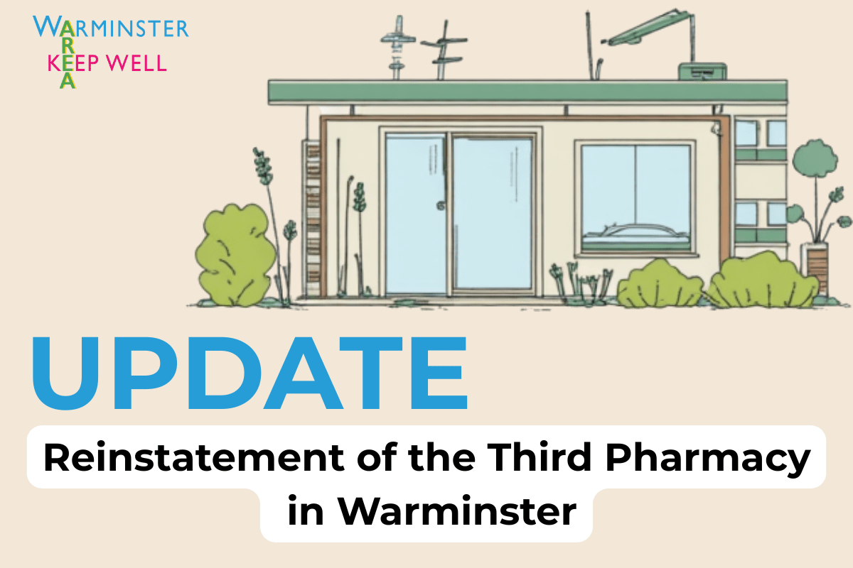 You are currently viewing Reinstatement of the Third Pharmacy in Warminster